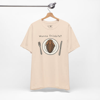 "Wanna Trilobite?" Adult Unisex Tee