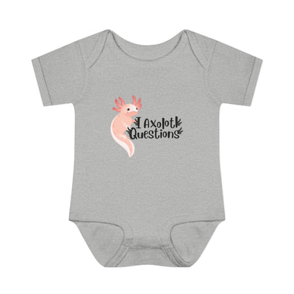 "I Axolotl Questions" Infant Onesie