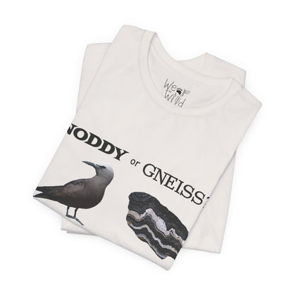 "Noddy or Gneiss?" Adult Unisex Tee