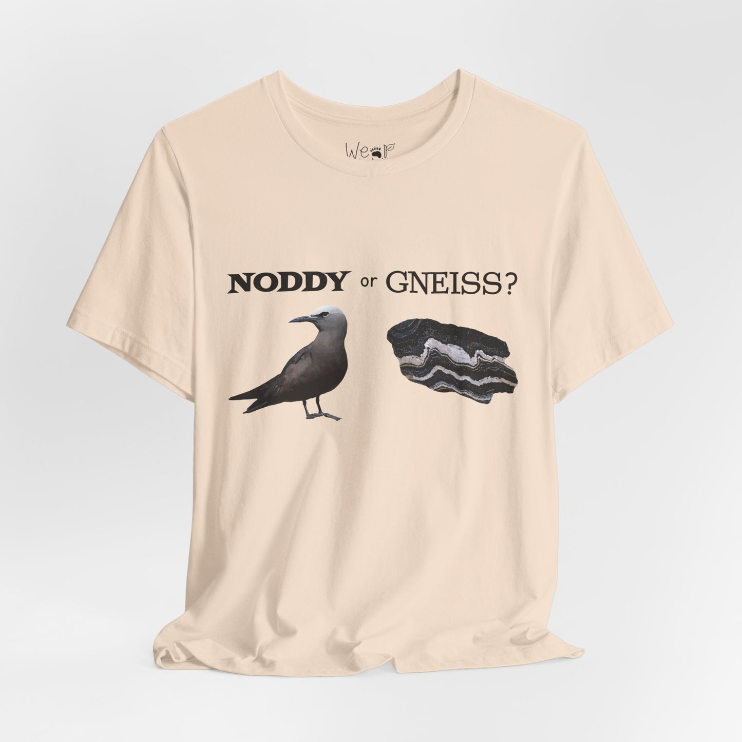 "Noddy or Gneiss?" Adult Unisex Tee