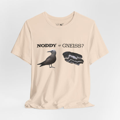 "Noddy or Gneiss?" Adult Unisex Tee