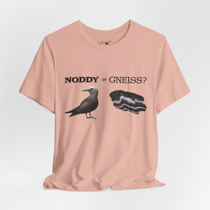 "Noddy or Gneiss?" Adult Unisex Tee