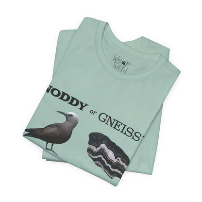 "Noddy or Gneiss?" Adult Unisex Tee