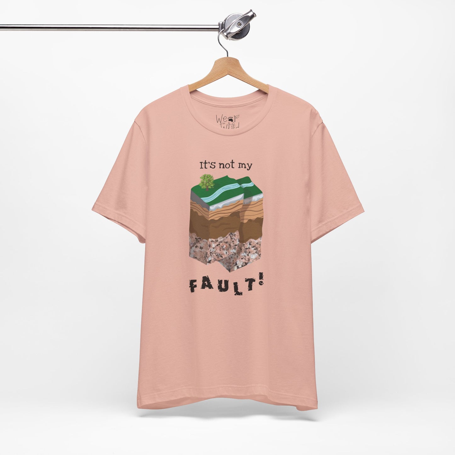 "It's Not My Fault" Adult Unisex Tee