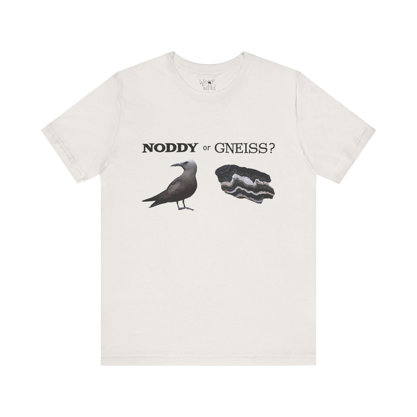 "Noddy or Gneiss?" Adult Unisex Tee