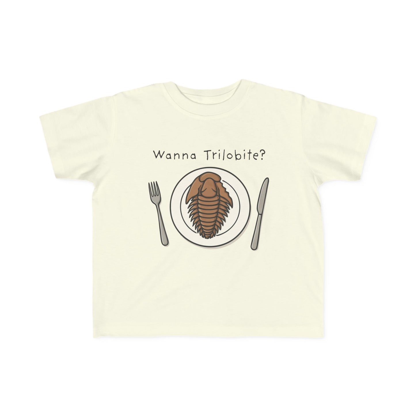 "Wanna Trilobite?" Toddler Tee