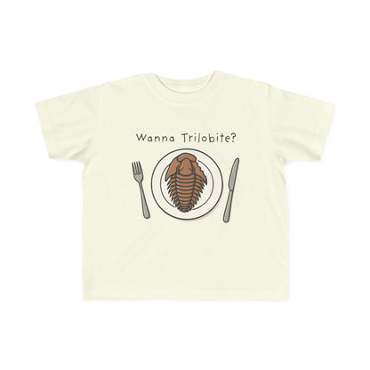 "Wanna Trilobite?" Toddler Tee