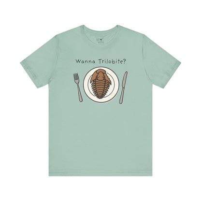 "Wanna Trilobite?" Adult Unisex Tee