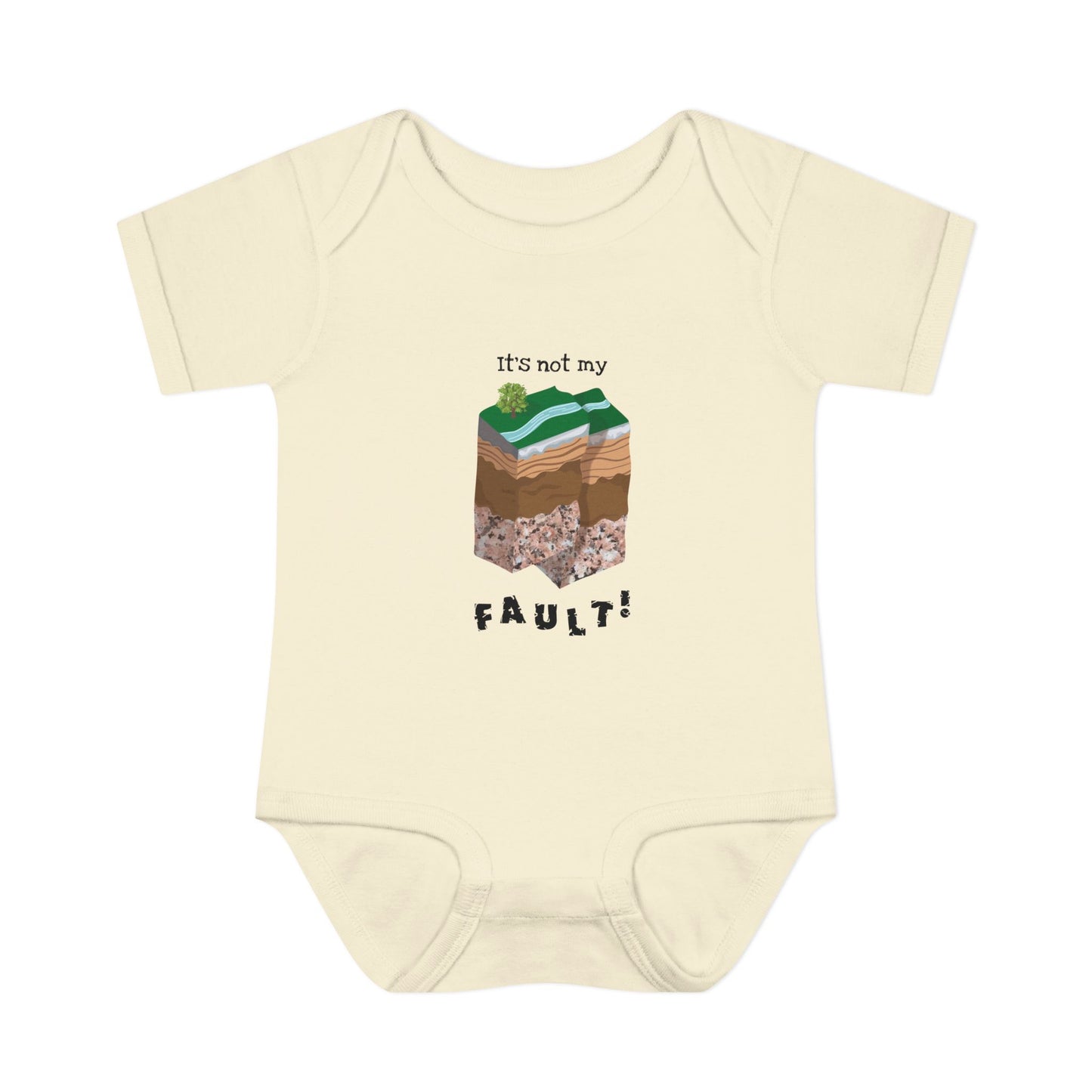"It’s Not My Fault" Infant Onesie
