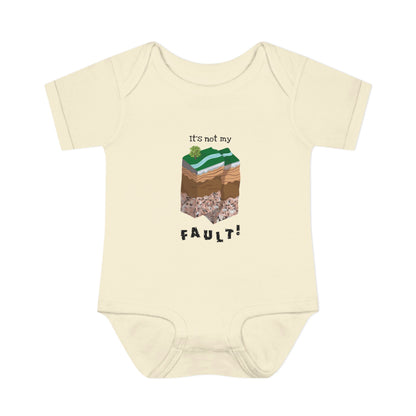 "It’s Not My Fault" Infant Onesie