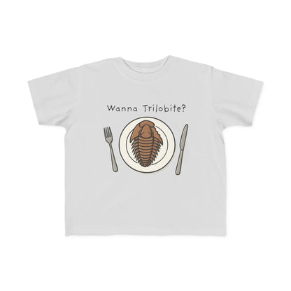 "Wanna Trilobite?" Toddler Tee