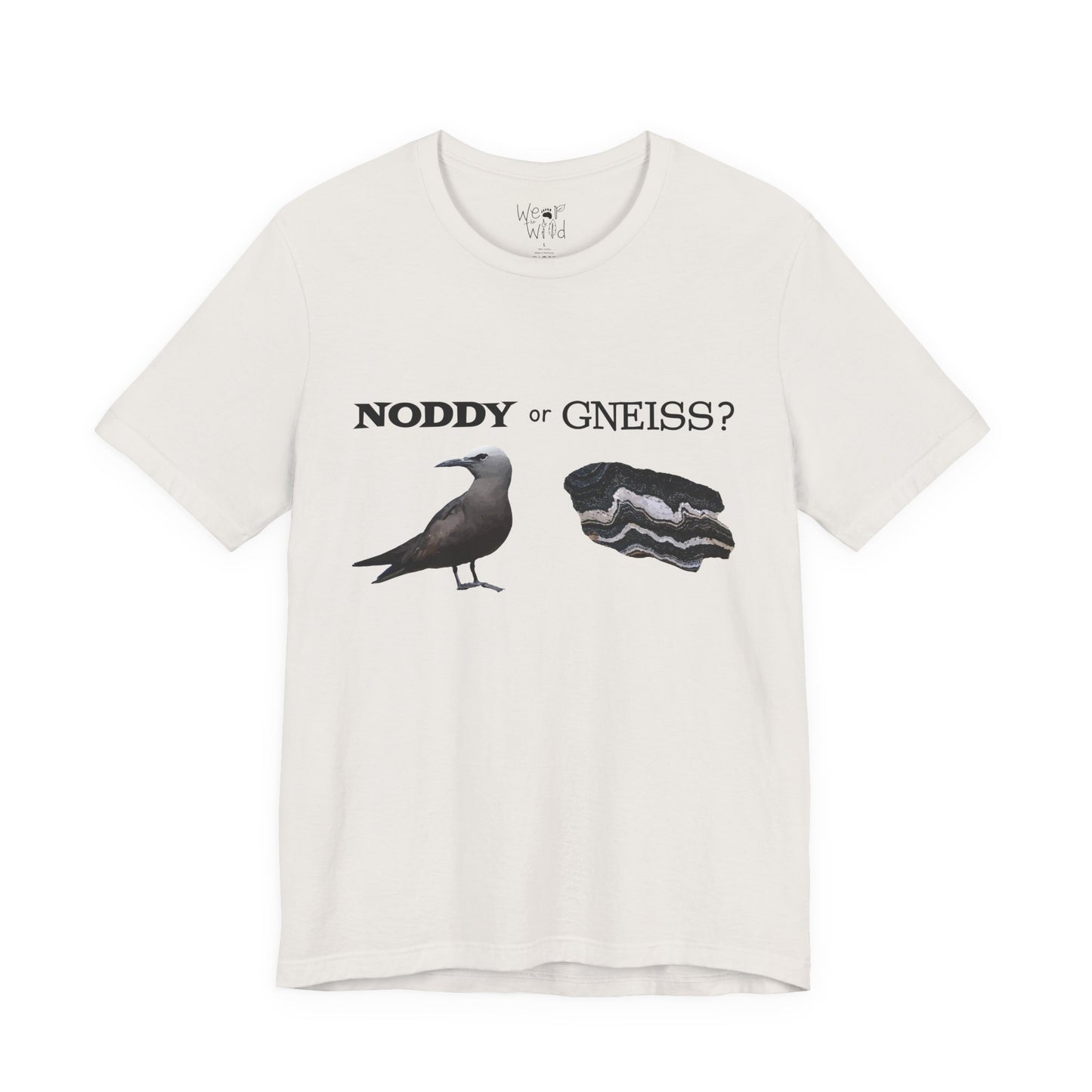 "Noddy or Gneiss?" Adult Unisex Tee