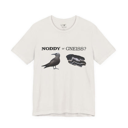 "Noddy or Gneiss?" Adult Unisex Tee