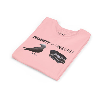 "Noddy or Gneiss?" Kids Tee