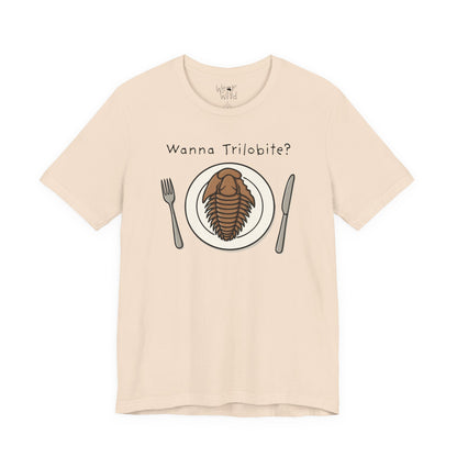 "Wanna Trilobite?" Adult Unisex Tee