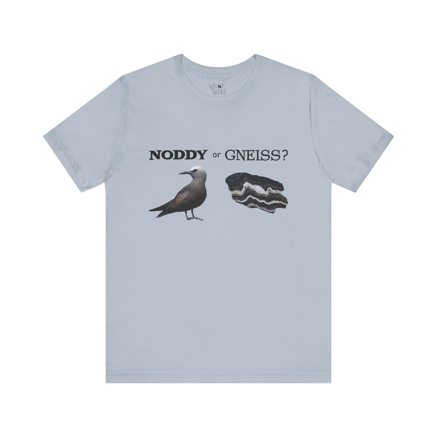 "Noddy or Gneiss?" Adult Unisex Tee