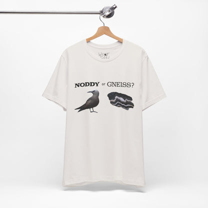 "Noddy or Gneiss?" Adult Unisex Tee