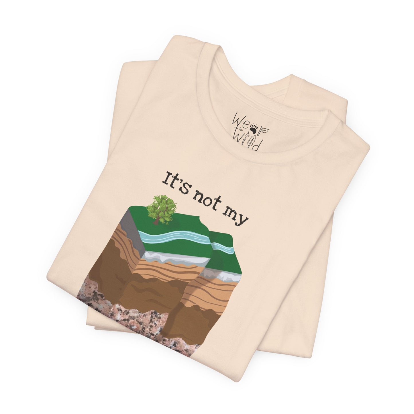 "It's Not My Fault" Adult Unisex Tee