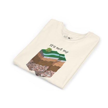 "It's Not My Fault!" Kids Tee