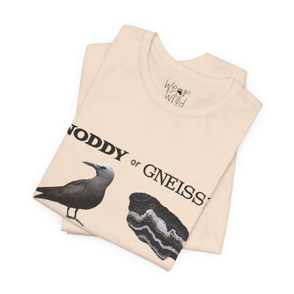 "Noddy or Gneiss?" Adult Unisex Tee