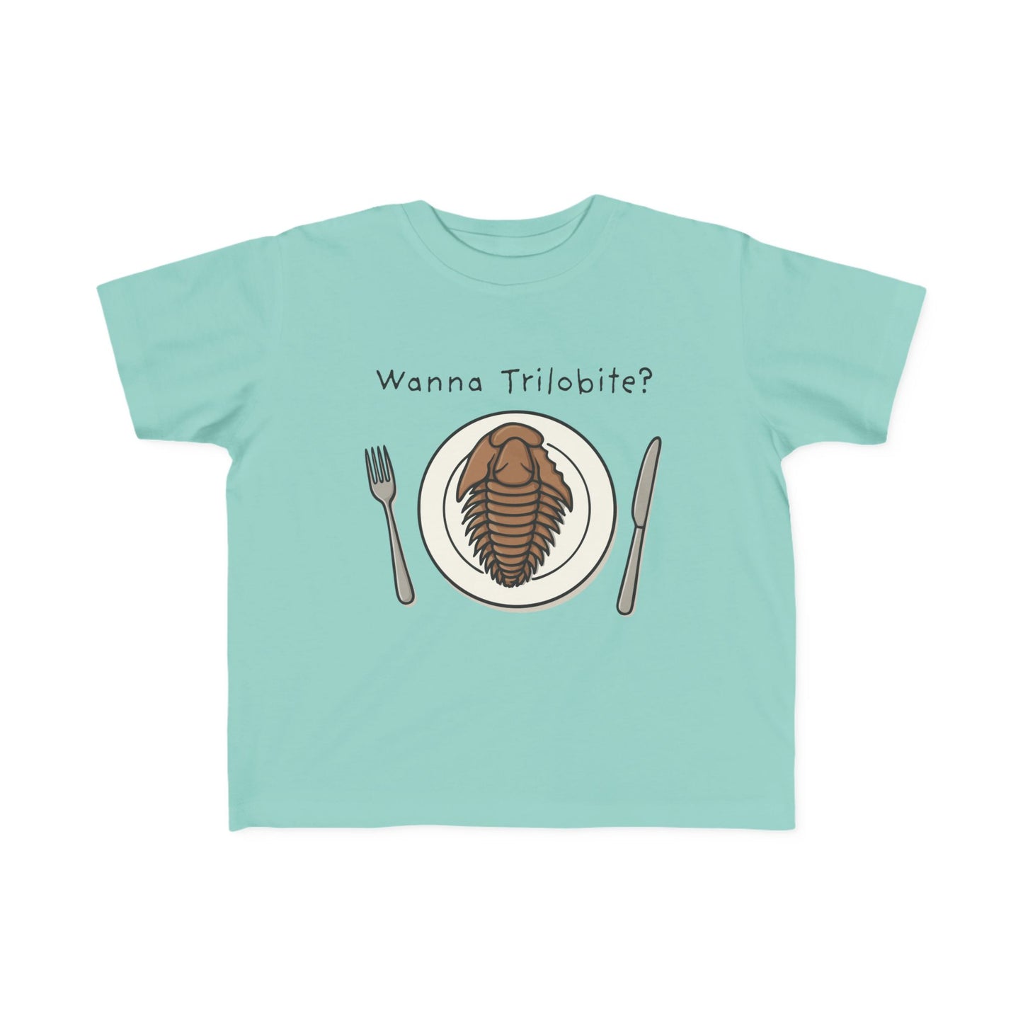 "Wanna Trilobite?" Toddler Tee